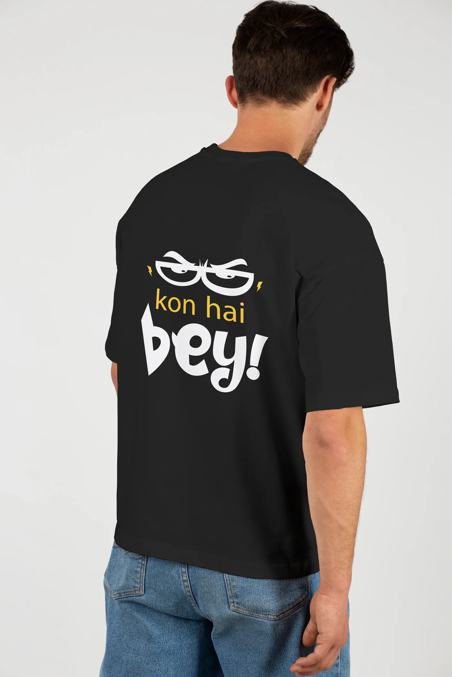 Kon hai bey: Bhojpuri Relaxed Oversized T-shirt